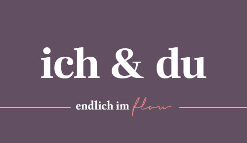 ich & du